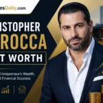 Christopher Larocca Net Worth
