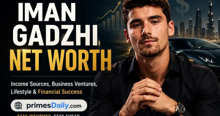 Iman Gadzhi Net Worth